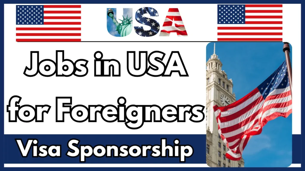 USA Job Grant Visa Sponsorship